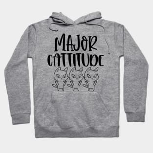 Major Cattitude. Funny Cat Lover Design. Purrfect. Hoodie